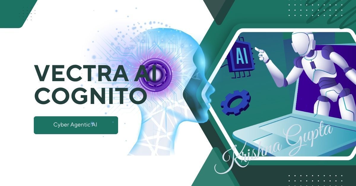 omvapt's tweet image. 🧠 #Vectra_AI_Cognito: #Agentic_AI for Proactive #Threat_Detection and Response 
vapt.me/VectrAI