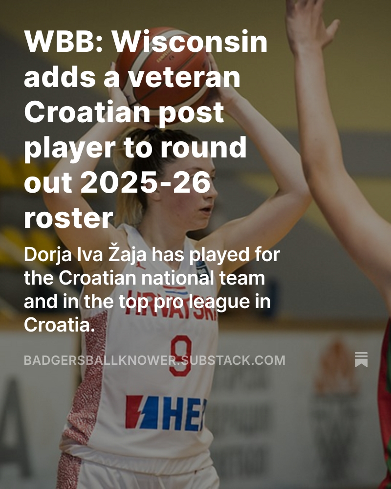 The #Badgers added the final piece of their 2025-26 roster with the signing of 21-year old Croatian post player Dorja Žaja on Friday.

Read all about Zaja's game at the link⬇️⬇️⬇️

Link: open.substack.com/pub/badgersbal…