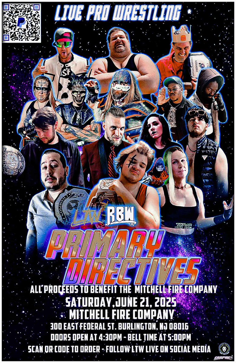 LTW/RBW Primary Directives has been put back to Saturday June 21st in Burlington,NJ at the Mitchell Fire Company.

See your favourite LTW and RBW Wrestlers in action.
Jaw dropping moves and amazing story telling !

Scan the QR code to buy today !
First Row $25
General $20