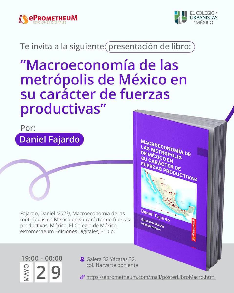 📚Los invitamos a la presentación del Libro “Macroeconomia de las metropolis de México en su carácter de fuerzas productivas” del Dr. Daniel Fajardo, que nos invitó a dar unas palabras. 
Entrada libre a colegiados del ECUM.

Para descargar el libro: 
eprometheum.com/libreria-acces…