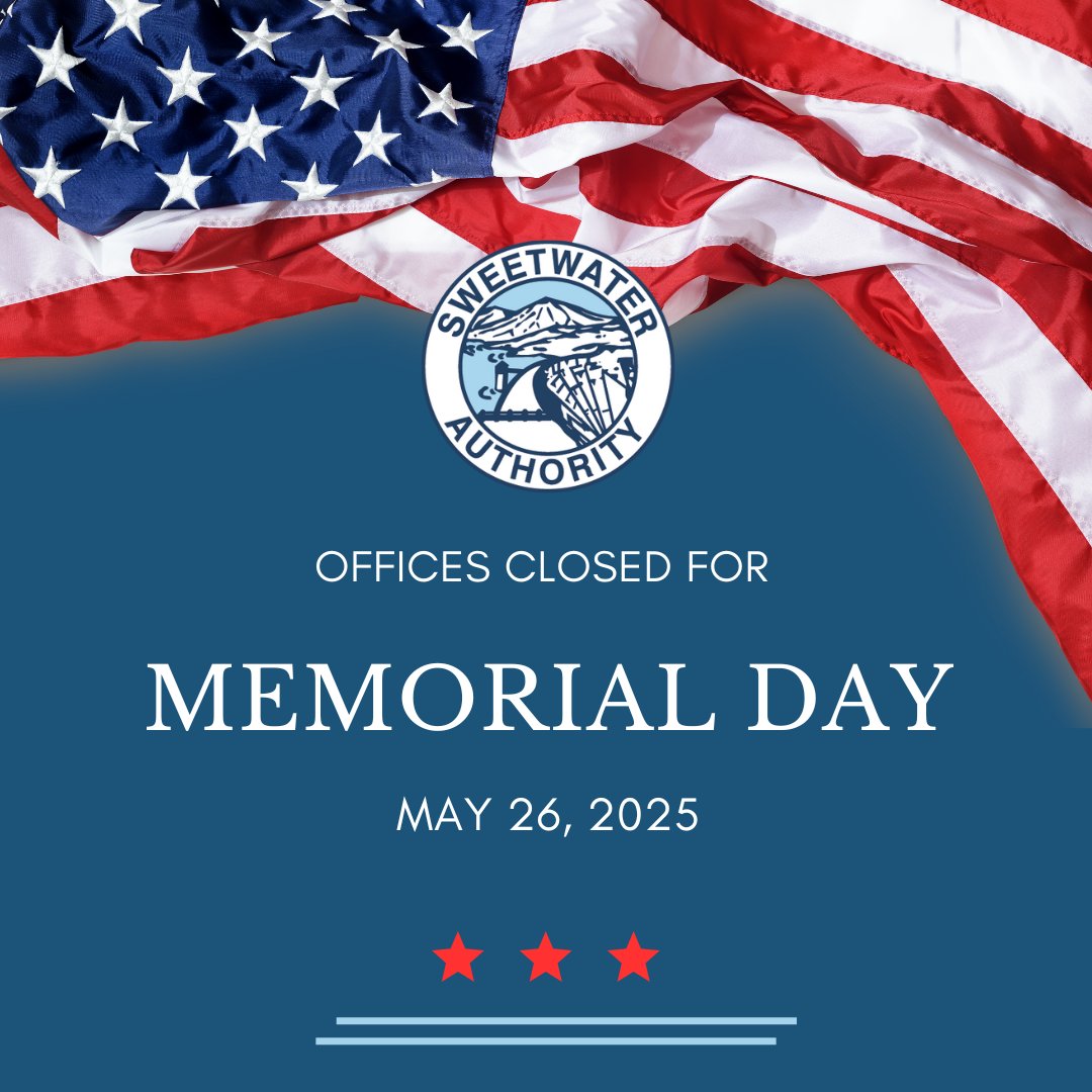 In observance of Memorial Day, Sweetwater Authority offices will be closed Monday, May 26th. Offices will reopen on Tuesday, May 27th at 8 a.m.

In case of a water-related emergency, call us at (619) 420-1413