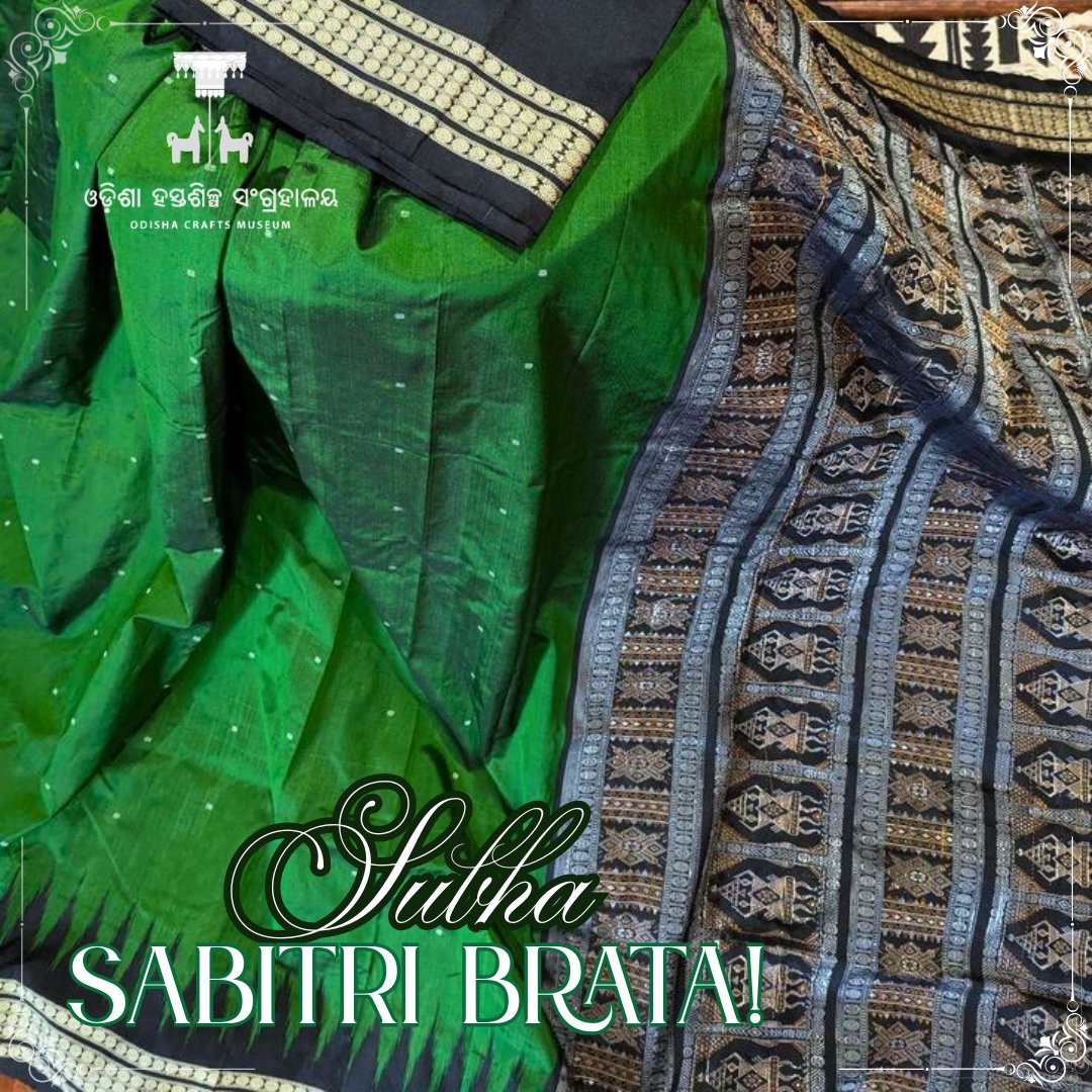 Wishing you a blessed #SabitriBrata- 
a celebration of strength, devotion and sacred tradition.
May the elegance of #OdishaHandlooms drape our rituals in grace,
and may every thread echo the spirit of heritage and devotion.

#Kalabhoomi #WovenTradition #CulturalOdisha