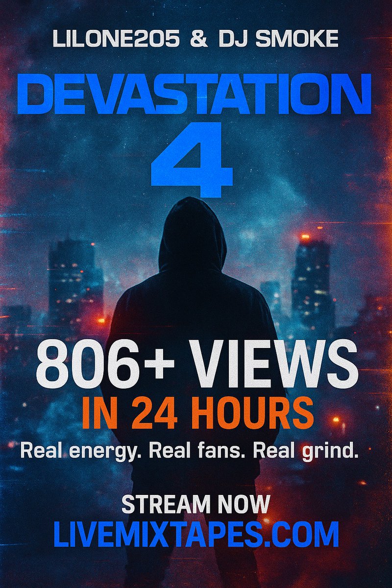 💥 LilOne205 – Devastation 4💥
🔥 Hosted by DJ Smoke 🔥
The streets are listening. The numbers don’t lie.
🎧 Stream it now:
 LiveMixtapes.com + TopHotHitsUSA.com
#LilOne205 #Devastation4 #DJSmokeMixtapes #LiveMixtapes #TopHotHitsUSA #IndieGrind #NewHeat
