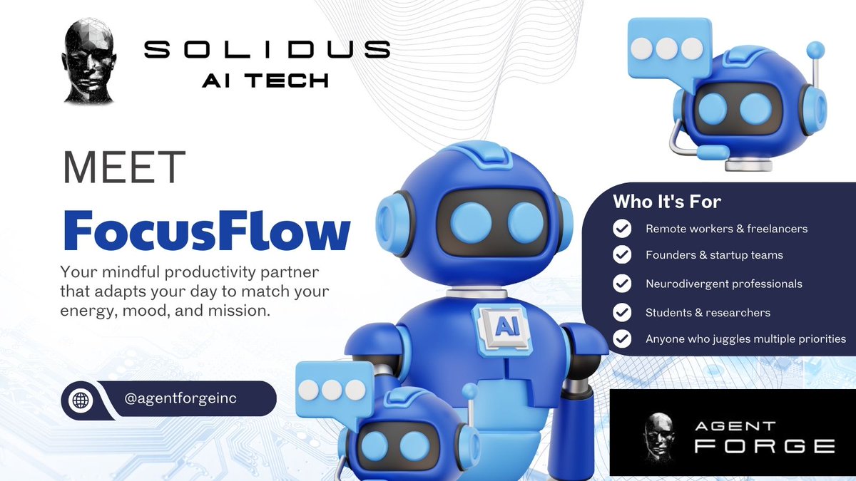 everyoung1991's tweet photo. 1/
Meet: FocusFlow — Your Mindful Productivity Partner
A dream #AI agent that balances getting things done with taking care of YOU. It adapts to your mood, energy, and goals in real-time.
No more burnout. No more chaos. Just #flow.
@agentforgeinc @AITECHio
#AFC5 #AIagent
#AITECH https://t.co/iRudp9cruP