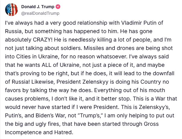 【美国之声--俄乌不是川普的战争】2025年5月25日川普总统：

我和普京总统一直关系很好，但他现在似乎变了，变得完全疯狂了！毫无必要地杀害很多人，而且不仅仅是士兵。导弹和无人机正无缘无故地被发射到...