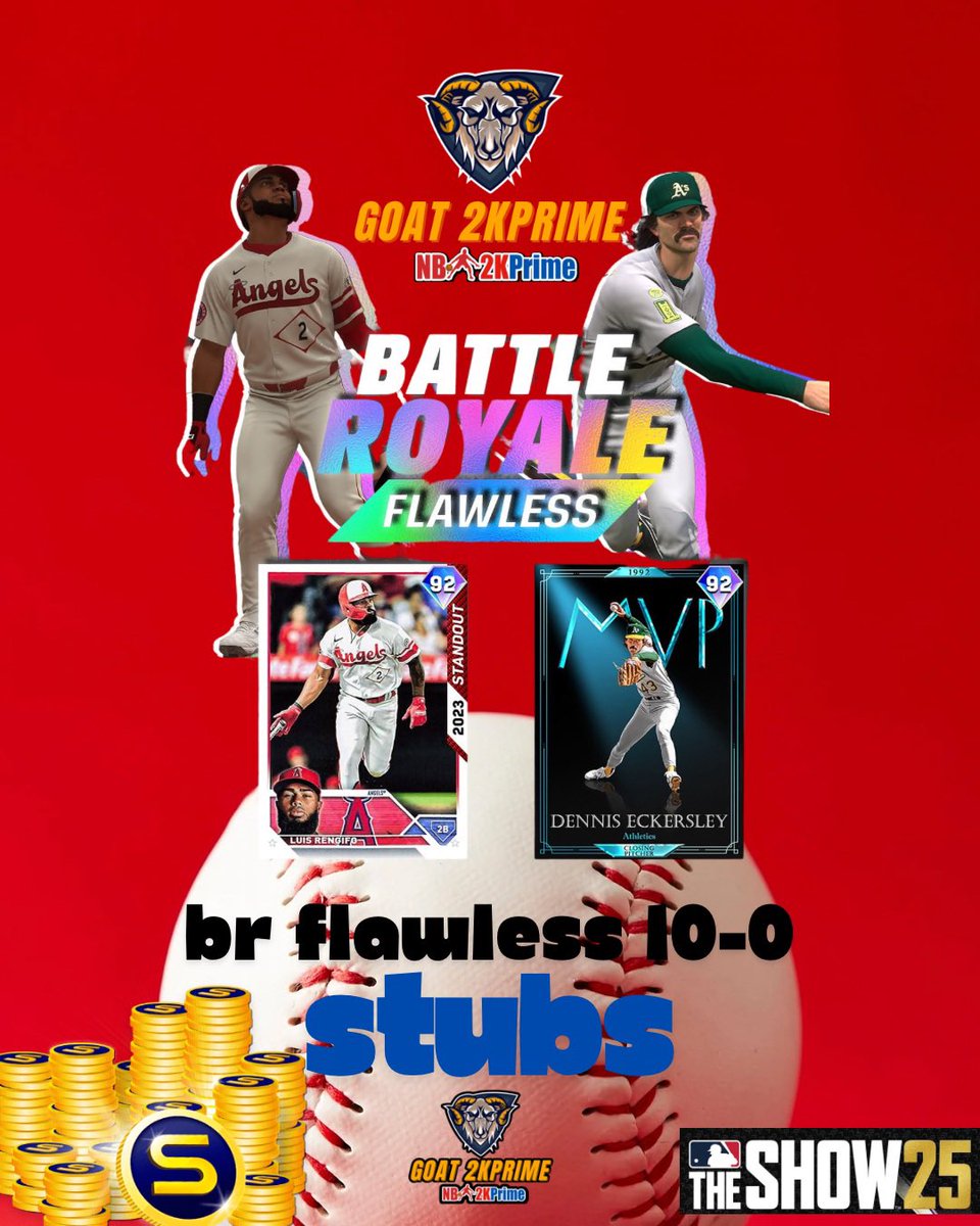 GOAT2KPrime's tweet photo. Stop Struggling in BR!✋
Get guaranteed Flawless (10-0) rewards in #MLBTheShow25 with PRIME’s grinding service.💪
Also Available Cheap STUBS ⚾️
Save Time, Skip the Frustration 😍
📩DM for more info! @GOAT2KPrime
#TheShow25 #BattleRoyale #FlawlessRun #GamingService