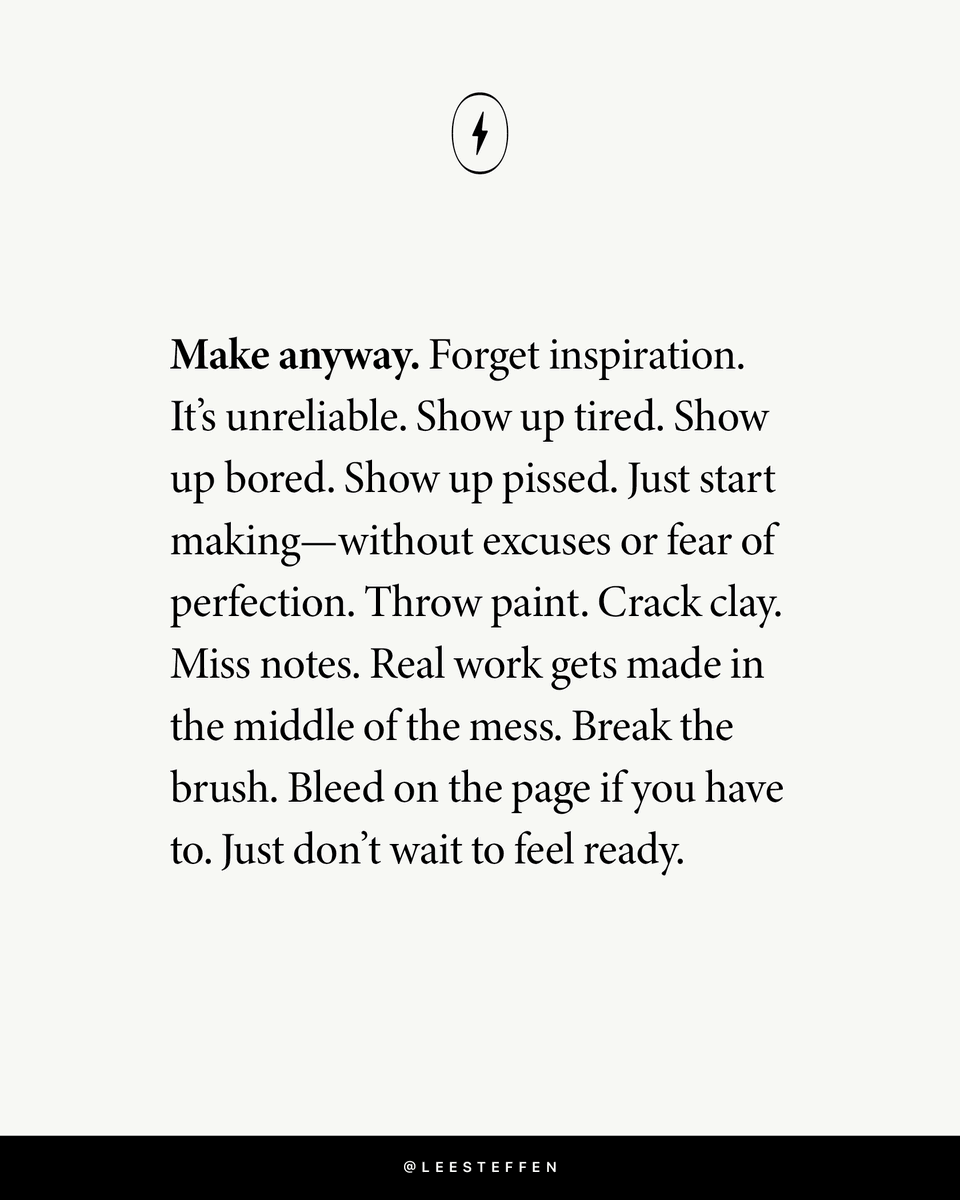 Real artists don’t wait for the spark—
they strike the match.