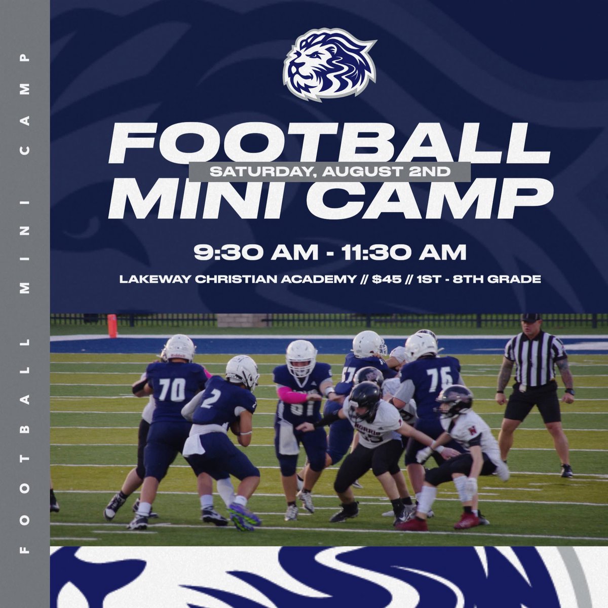 Football Mini Camp
Saturday, August 2nd 
9:30-11:30am
Cost: $45
Age Group: 1st-8th Grade

Register Here:
form.jotform.com/251384715581158