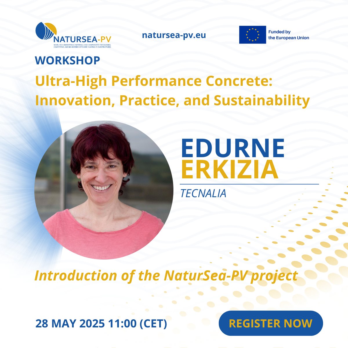 🎤 Dr. Edurne Erkizia (<a href="/TECNALIA/">TECNALIA</a>) opens the #NATURSEAPV Workshop (May 28)!

She’ll share how UHPC &amp; nanomaterials are powering the next generation of sustainable offshore structures 🌍🧱

🔗 Register: natursea-pv.eu/natursea-pv-1s…
#UHPC #ConcreteInnovation #FloatingPV #Workshop
