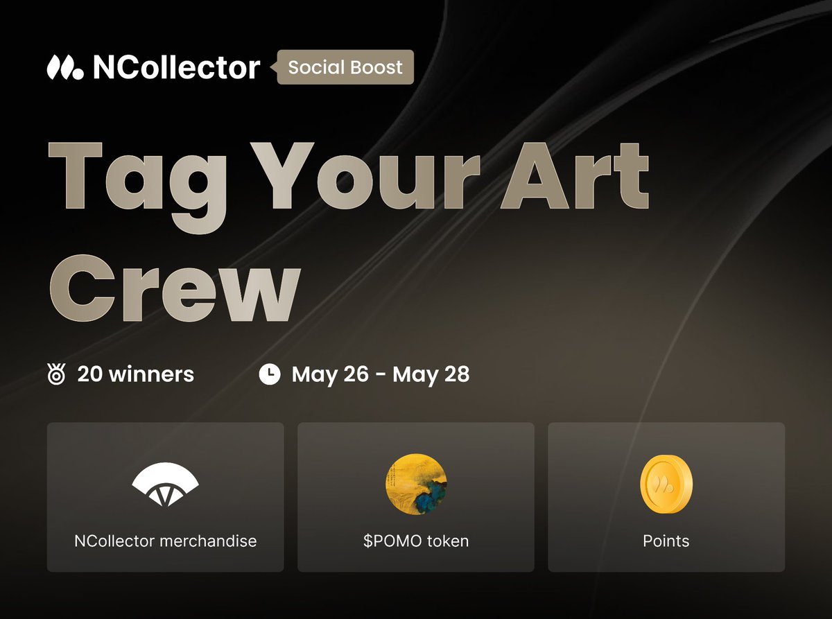 🎉 #NCollector Social Boost: Tag Your Art Crew! 🎉

🎁To celebrate $POMO ’s trading debut at 2 PM on May 27th (UTC+8), and to thank our amazing community, NCollector is giving away exclusive rewars for social media engagement.

Here’s how to join:

1️⃣ Follow <a href="/NCollector_Art/">NCollector 🖼</a>