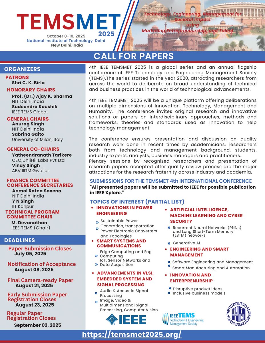 NIT Delhi x IEEE TEMS presents #TEMSMET2025 – Intl. Conf. on Tech, Engg &amp; Management for Societal Impact
#Innovation #Research #Entrepreneurship.
🔗 temsmet2025.org
🗓️ Oct 8-10 | 📄 Submit by July 5
For more info: facebook.com/share/p/1YHFrn…
<a href="/EduMinOfIndia/">Ministry of Education</a> <a href="/drajayksharma/">Dr Ajay K Sharma</a>