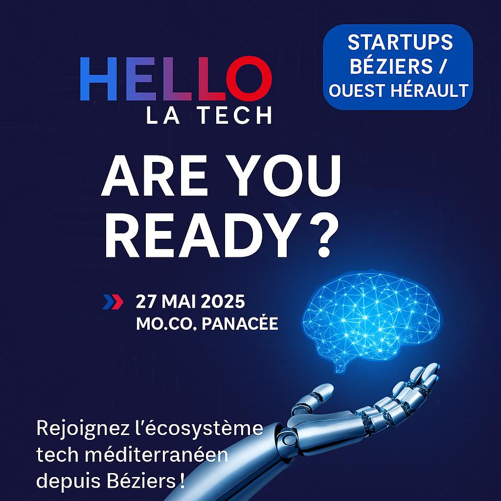 Startups de Béziers et de l’Ouest Hérault : Demain, DHello La Tech vous ouvre ses portes à Montpellier !
🎉 Salut à toutes et à tous, ici c'est la French Tech Méditerranée !

Très engagé pour faire rayonner le terriroire de Béziers Ouest Hérault, J’ai le plaisir de vous inviter