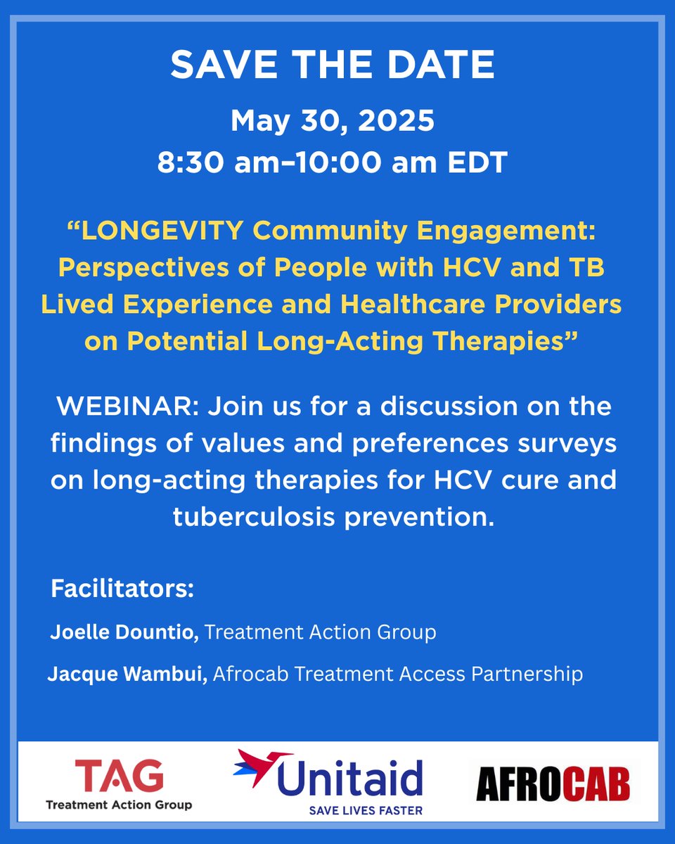 📢SAVE THE DATE:  

WEBINAR: LONGEVITY Community Engagement: Perspectives of People with HCV and TB Lived Experience and Healthcare Providers on Potential Long-Acting Therapies  

May 30, 2025 
8:30–10:00 EDT / 15:30- 17:00 EAT 
Register Here ➡️: bit.ly/4jJovhG