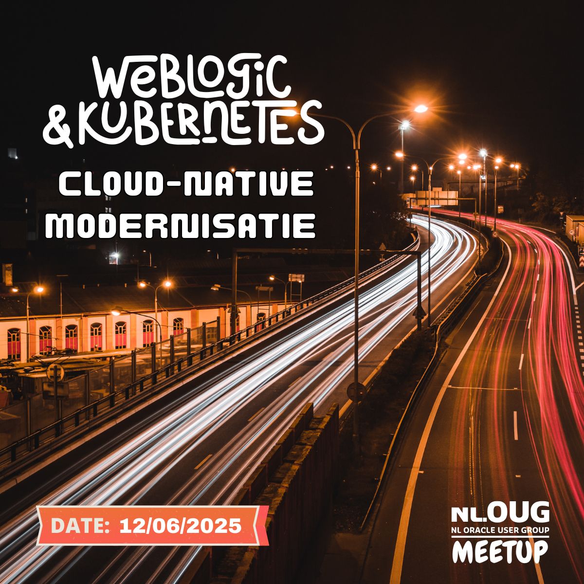 Join us for the nloug meetup, "WebLogic on Kubernetes – The Road to Cloud-Native Modernisation," on 12 June 2025 at Oracle HQ in Utrecht. 

Register  now at nloug.nl/en/events/meet… 

#members #kubernetes #oracle #weblogic #cloud #meetup