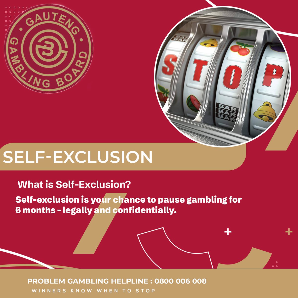 Gautenggamblin's tweet photo. What is Self-Exclusion?
Self exclusion is your chance to pause gambling for 6 months - legally and confidentially.
Self Exclusion provides you with:
- Free counseling.
- Nationwide ban on gambling.
- Support for you and your family.
#WinnersKnowWhenToStop https://t.co/Zp0TwvaxkP