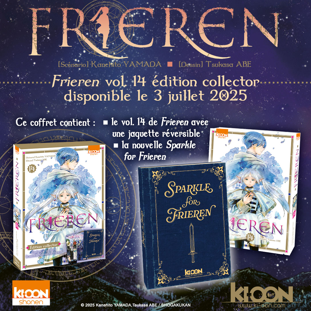 Ki-oon éditions (@ki_oon_editions) on Twitter photo Le volume 14 de "Frieren" s'offre une édition collector.
Le coffret contient :
✨ Un ex du tome 14
✨ Une jaquette alternative réversible
✨ La nouvelle "Sparkle for Frieren"
Sortie le 3 juillet 2025
Prix : 12,95 € Le volume 14 de "Frieren" s'offre une édition collector.
Le coffret contient :
✨ Un ex du tome 14
✨ Une jaquette alternative réversible
✨ La nouvelle "Sparkle for Frieren"
Sortie le 3 juillet 2025
Prix : 12,95 €