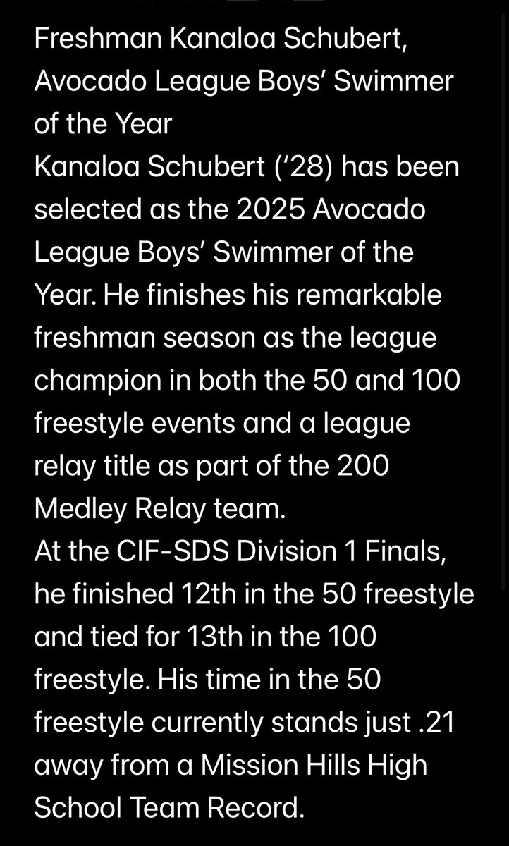 Kanaloa Schubert (‘28) has been selected as the 2025 Avocado League Boys’ Swimmer of the Year!