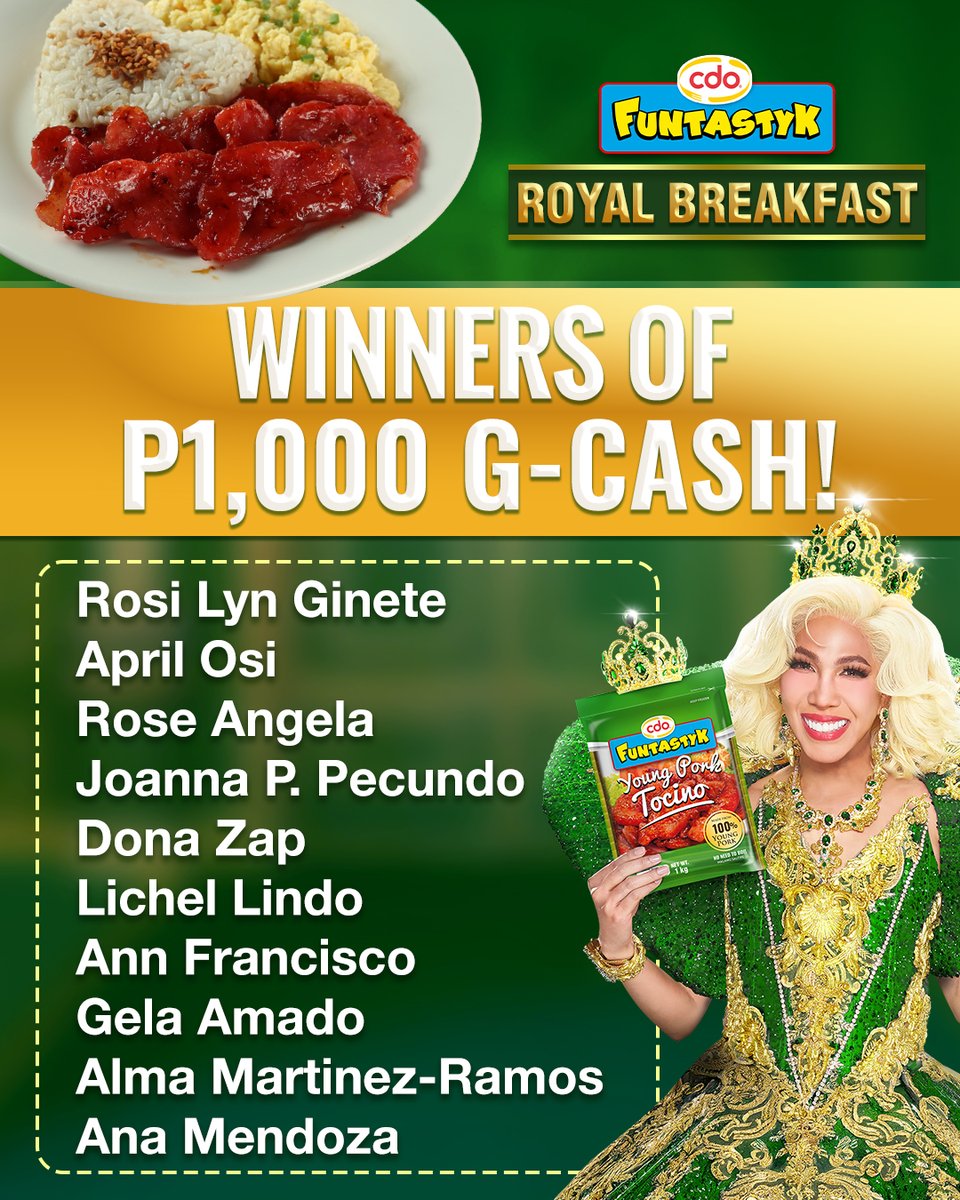 Congratulations to the winners of P 1,000 GCash for CDO Funtastyk Royal Breakfast!

Para sa mga winners, antayin ang aming message on how to claim your prize!

#Funtastyk #FuntastykTocino #FuntastykRoyalBreakfast