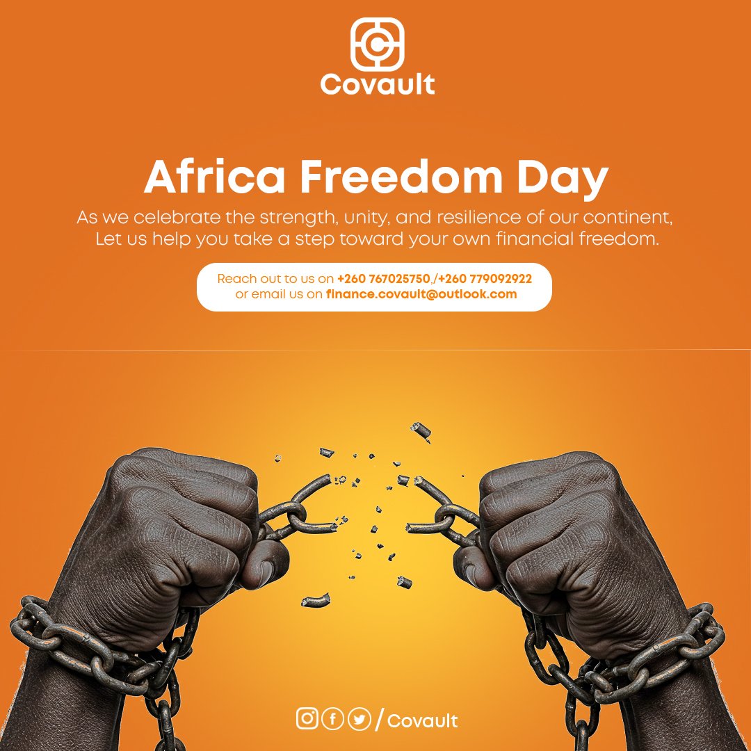✊🏿 Happy #AfricaFreedomDay!
Today we celebrate unity, strength &amp; the power to break every chain, including financial ones!

Start your journey to financial freedom with Covault!
📞 +260 767025750 / +260 779092922
📧 [finance.covault@outlook.com]
