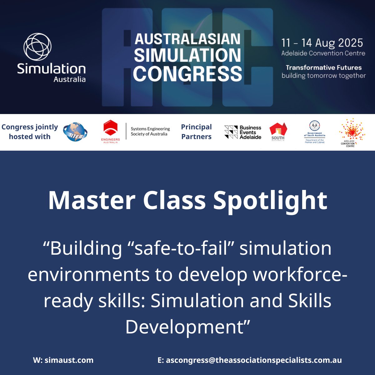 Master Class Spotlight: Building “safe-to-fail” simulation environments to develop workforce-ready skills: Simulation &amp; Skills Development. If your training programs incorporate simulation for curriculum and assessment, this Master Class is a must!  simaust.com/australasian-s…
