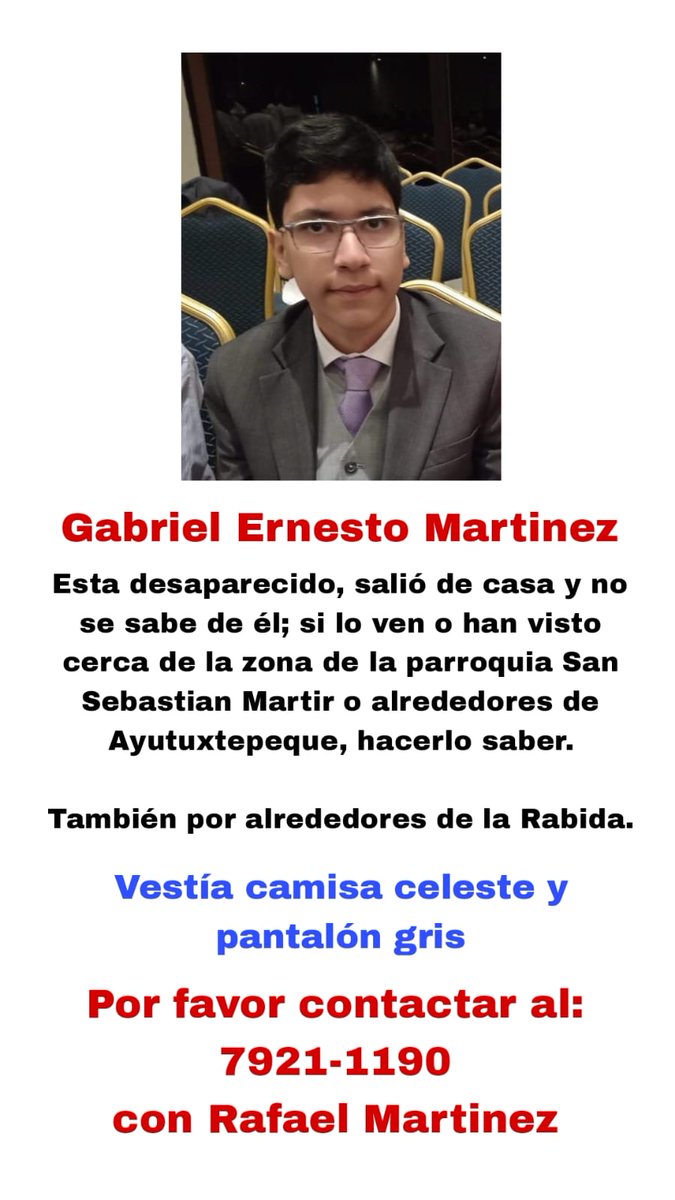 noticias4vision's tweet photo. #N4V | Servicio social 🚨

La familia de Gabriel Ernesto Martínez solicita su ayuda para localizarlo.

La última vez que fue visto vestía camisa celeste y pantalón gris. https://t.co/6k1ABwaCMC
