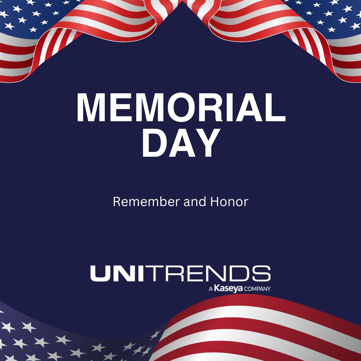 Today, we remember and honor those who gave their lives for our country. 
Wishing you a meaningful Memorial Day from all of us at Unitrends

#memorialday