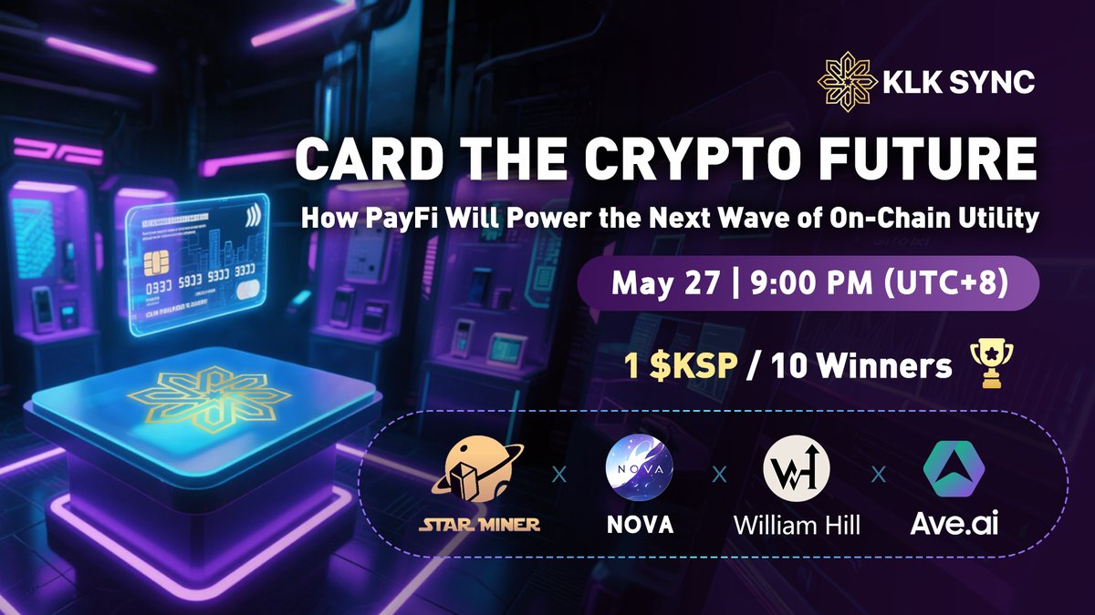 KLK-Sync Protocol (@klk_sync) on Twitter photo ๐ KLK Sync Protocol AMA Is Coming!
๐ณ Card the Crypto Future: How PayFi Will Power the Next Wave of On-Chain Utility
๐ Date: May 27, 2025
๐ Time: PM (UTC+8)
๐ Space: x.com/i/spaces/1jMJgโฆ
๐ค Host: KLK Sync Protocol
๐ Guests: <a href="/AveaiGlobal/">Ave Global (๐, ๐)</a>, <a href="/HillsWeb3/">Hill Web3</a>, <a href="/StarMinerGlobal/">StarMiner</a>, ๐ KLK Sync Protocol AMA Is Coming!
๐ณ Card the Crypto Future: How PayFi Will Power the Next Wave of On-Chain Utility
๐ Date: May 27, 2025
๐ Time: PM (UTC+8)
๐ Space: x.com/i/spaces/1jMJgโฆ
๐ค Host: KLK Sync Protocol
๐ Guests: <a href="/AveaiGlobal/">Ave Global (๐, ๐)</a>, <a href="/HillsWeb3/">Hill Web3</a>, <a href="/StarMinerGlobal/">StarMiner</a>,