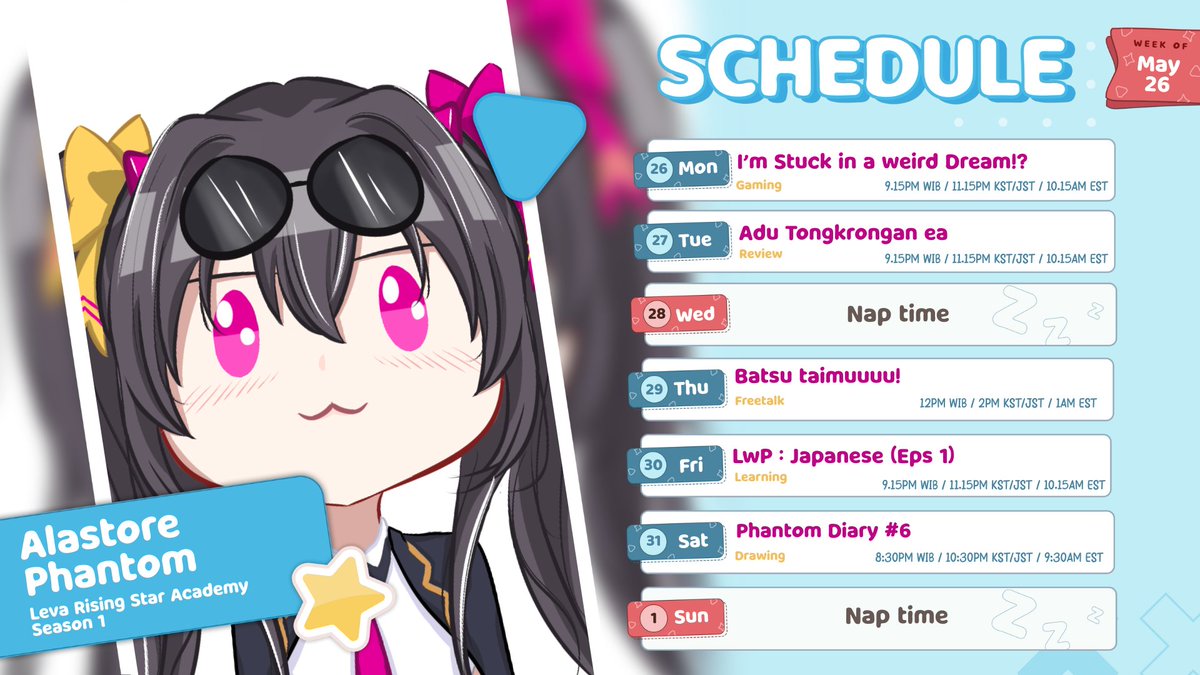 AlastorePhantom's tweet photo. 【WEEKLY SCHEDULE - ALASTORE PHANTOM】   
kiwkiw hihi😎 

📅May 26 - Juni 1, 2025   
🔴https://t.co/rALppJuTHw

Hastags#️⃣
• General : #AlastorePhantom
• Live : #ALivetore
• Fan Art : #AstorArt
• Clips : #AlaPhanClips
• Fan Name : #Phantomilia
• Meme :  #Atomeme https://t.co/SyXjKGykKR