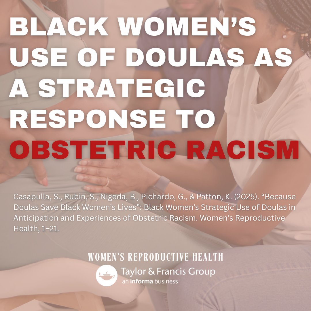 Black women are turning to doulas for support and advocacy during childbirth in response to obstetric racism. This study calls for policy change to recognise doulas as essential maternal care providers.  

Read now: doi.org/10.1080/232936…… 

#ObstetricRacism #doula