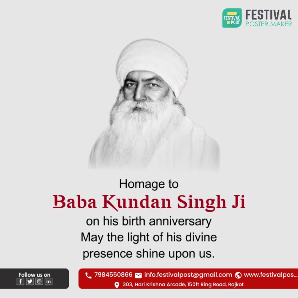 FestivalPost2's tweet photo. Homage to Baba Kundan Singh Ji on his birth anniversary May the light of his divine
presence shine upon us.
Android - https://t.co/23T11t2fVs
iPhone - https://t.co/1yzXvHDaId
#festivalpost #festivalpostermaker #postermaker #festival #babakundansinghjibirthanniversary https://t.co/xVLFGweAF7