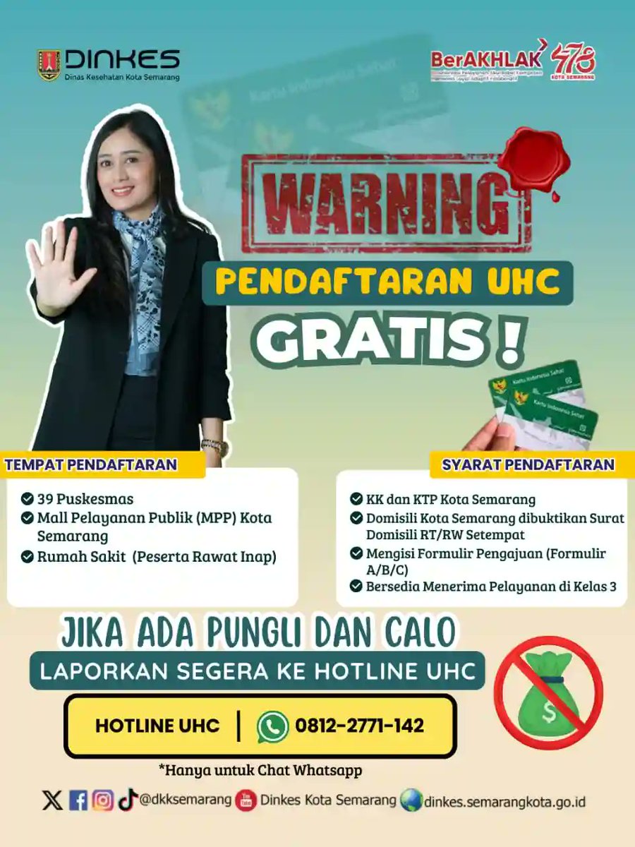 dkksemarang's tweet image. Hai Warga Kota Semarang !
Dapatkan jaminan kesehatan tanpa dipungut biaya. 💙 

Sehat itu hak semua warga. UHC GRATIS, tanpa calo, tanpa pungli 😊

#PendaftaranUHC #Gratis #BPJS #UHC
#daftarUHCKotaSemarang