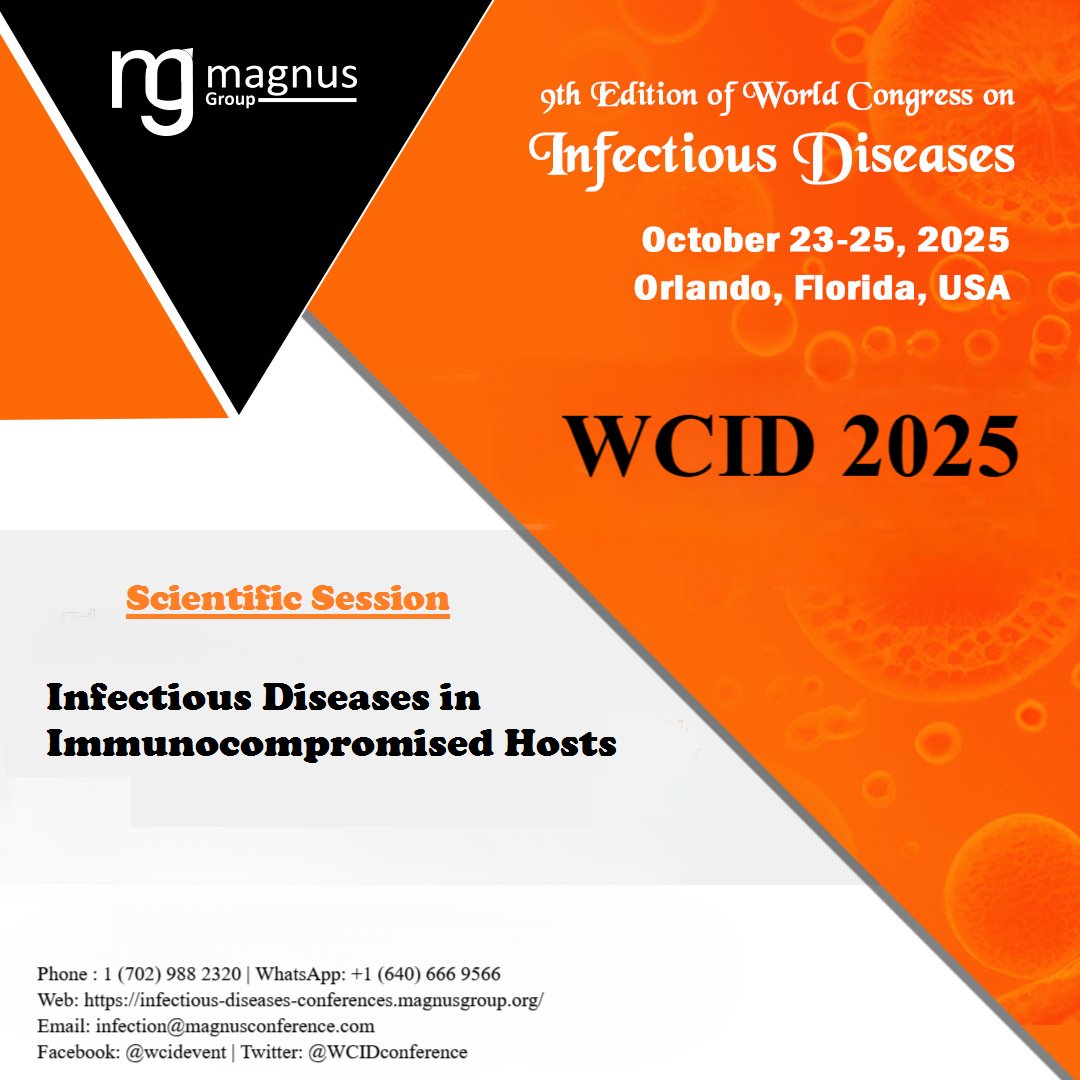 WCID-2025 (@wcidconference) on Twitter photo 🌍 Join us <a href="/WCIDconference/">WCID-2025</a> organized by <a href="/magnus_group/">Magnus Group</a>
📅 October 23-25, 2025
📍 Orlando, Florida, USA
Scientific Session: Infectious Diseases in Immunocompromised Hosts
Submit abstract related to Infectious Diseases in Immunocompromised Host here: …-diseases-conferences.magnusgroup.org/submit-abstract 🌍 Join us <a href="/WCIDconference/">WCID-2025</a> organized by <a href="/magnus_group/">Magnus Group</a>
📅 October 23-25, 2025
📍 Orlando, Florida, USA
Scientific Session: Infectious Diseases in Immunocompromised Hosts
Submit abstract related to Infectious Diseases in Immunocompromised Host here: …-diseases-conferences.magnusgroup.org/submit-abstract
