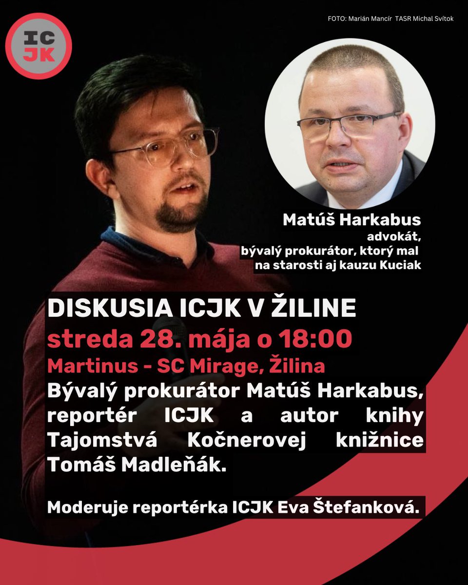 Ideme za Vami do Žiliny. V stredu 28.5. o 18:00 v žilinskom  Martinuse v SC Mirage môžete diskutovať s reportérom ICJK Tomášom Madleňákom a s Matúšom Harkabusom - advokátom, bývalým prokurátorom Špeciálnej prokuratúry, ktorý mal na starost aj kauzu Kuciak

facebook.com/events/s/tajom…