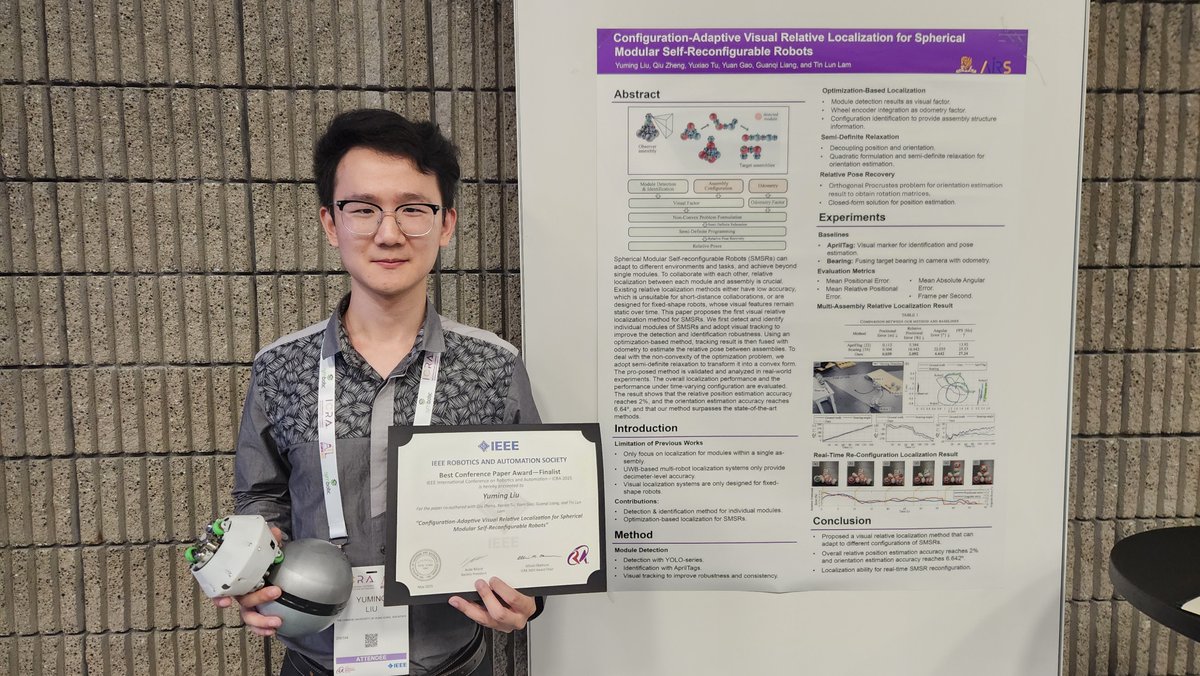 tinlunlam's tweet photo. 🎉Honored to be nominated as a Finalist for the IEEE ICRA Best Conference Paper Award!🏅
"Configuration-Adaptive Visual Relative Localization for Spherical Modular Self-Reconfigurable Robots"
Video: https://t.co/QCQpv7cYHd
Lab: https://t.co/6kycDgOnsR 
#ICRA2025  #CUHKShenzhen https://t.co/5XxdhFsfEI