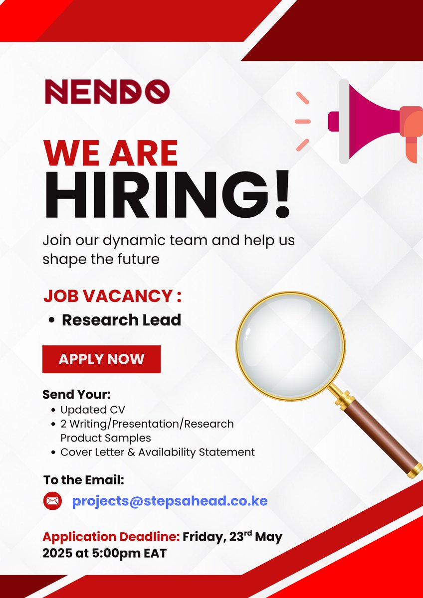 Nendo (@nendo254) on Twitter photo We’re hiring! Nendo254 is looking for a Research Lead who can dig deep, think wide & ask the right questions.
📝 Send:
•Updated CV
•2 writing/presentation/research samples
•Cover letter + availability
đź“§ projects@stepsahead.co.ke
⏰ Deadline: Fri, 23 May 2025, 5PM EAT. We’re hiring! Nendo254 is looking for a Research Lead who can dig deep, think wide & ask the right questions.
📝 Send:
•Updated CV
•2 writing/presentation/research samples
•Cover letter + availability
đź“§ projects@stepsahead.co.ke
⏰ Deadline: Fri, 23 May 2025, 5PM EAT.