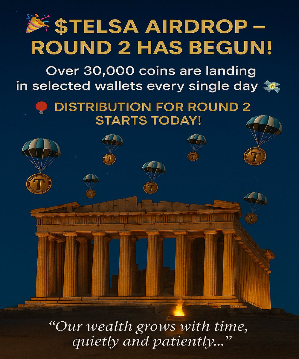 YieldTelsa's tweet photo. 🎊 $TELSA Airdrop – Round 2 Has Begun!

Over 30,000 coins are landing
in selected wallets every single day 💸

📍Distribution for Round 2 starts today!

“Our wealth grows with time, quietly and patiently…”

#TELSA #Airdrop #Crypto #DeFi https://t.co/bQRojDPAkp