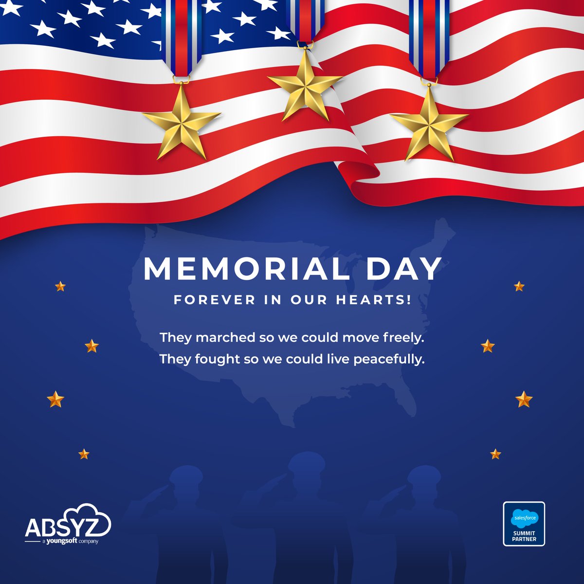 Freedom isn’t free.

At ABSYZ, we remember the heroes who gave everything. With gratitude and respect, we honor their legacy today and always.

#MemorialDay #ABSYZRemembers #Salesforce #SummitPartner