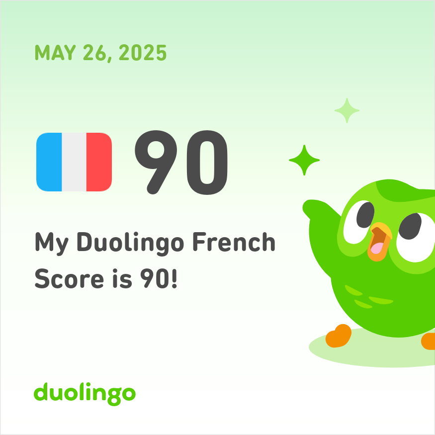 ademkirbas007's tweet photo. My Duolingo French Score is 90!
#Duolingo https://t.co/Q1aXw474Y0