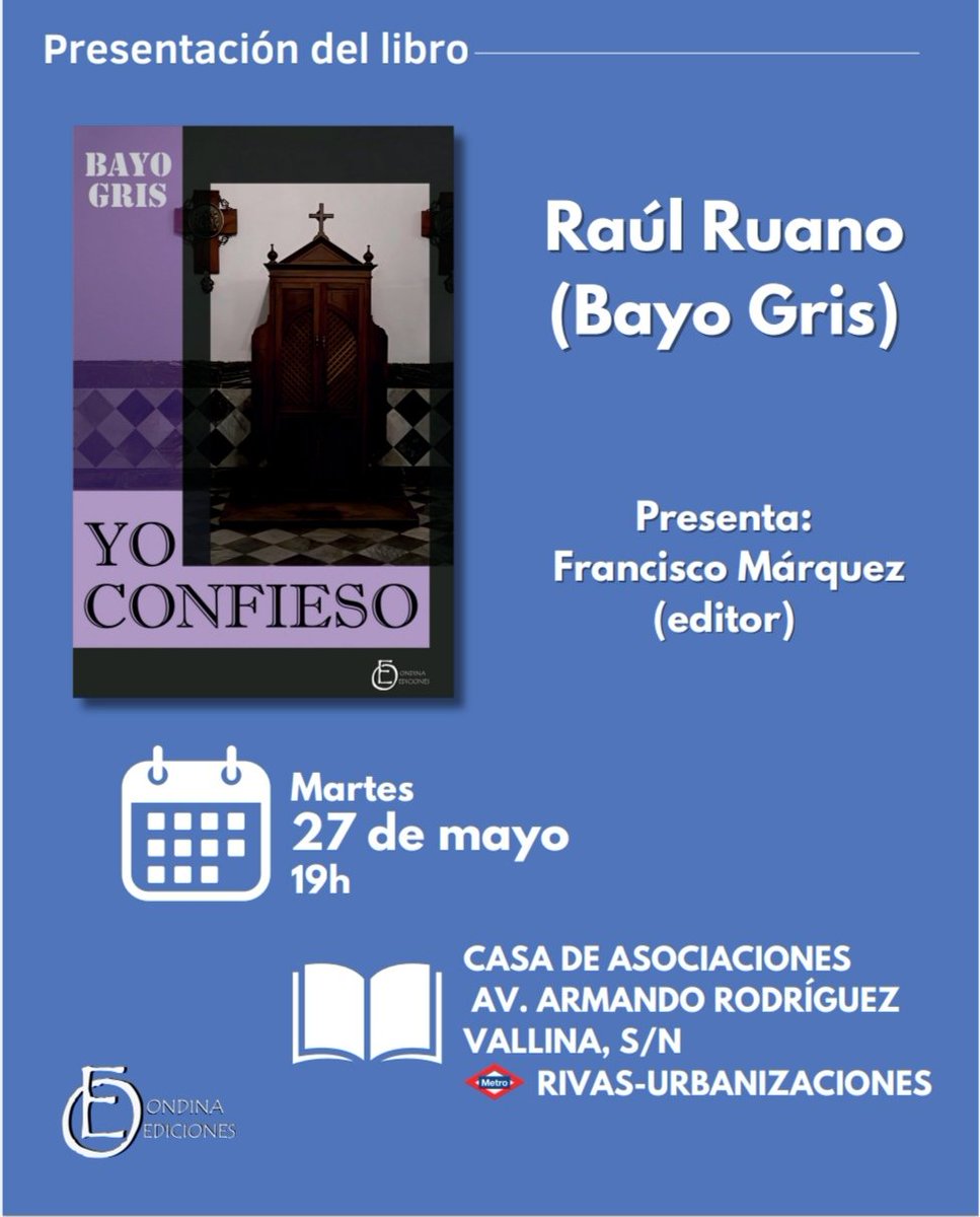 Presentación de "Yo confieso" de Raúl Ruano (Bayo Gris)