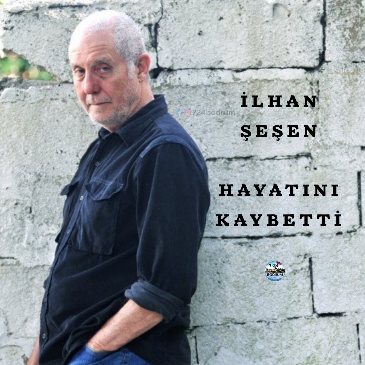Sanatçı İlhan Şeşen hayatını kaybetti. 😢 Şeşen'e Allah'tan rahmet, ailesine ve tüm sevenlerine sabır diliyoruz. Şarkısında geçen Bodrum sözleri ile kendisine veda ediyoruz. "Bodrum'da bir akşam yakınındayız sonsuzluğun", "Bodrum'dan başka bir şey düşünülmez Bodrum'da"