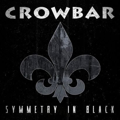 NoClass_Radio's tweet image. 26 de mayo de 2014. Se publica el álbum llamado "Symmetry In Black", es el décimo disco de estudio de banda  de sludge metal Crowbar. #Crowbar