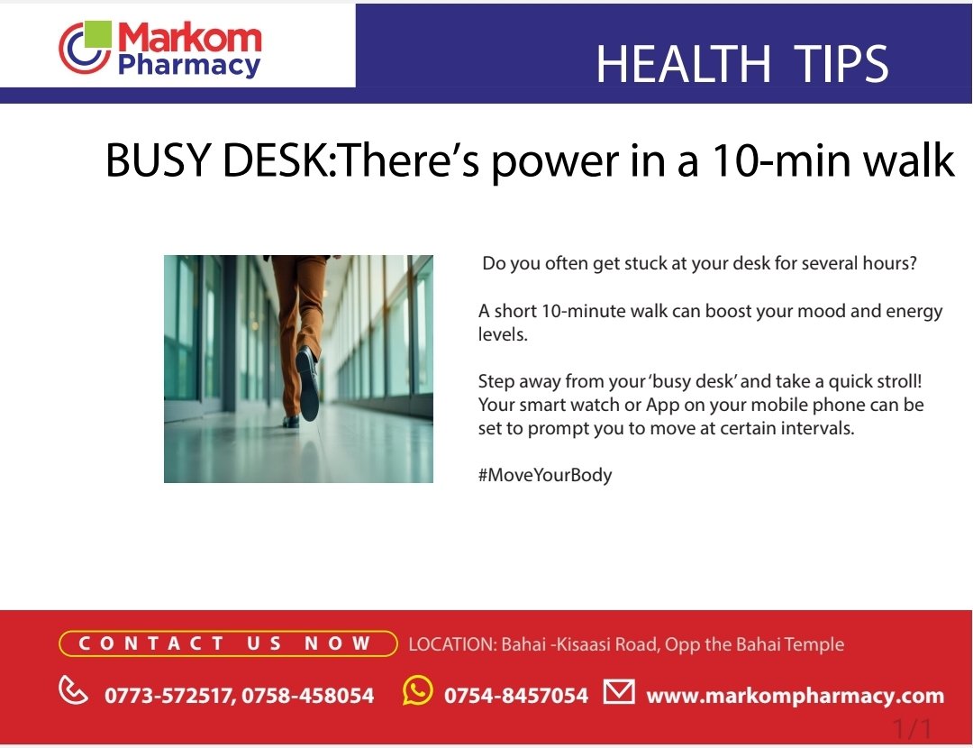 You have no excuse not to take a 10-minute health break from work! #HealthTips #HealthLiteracy #MarkomPharmacy #DeliveryServicesInKampala