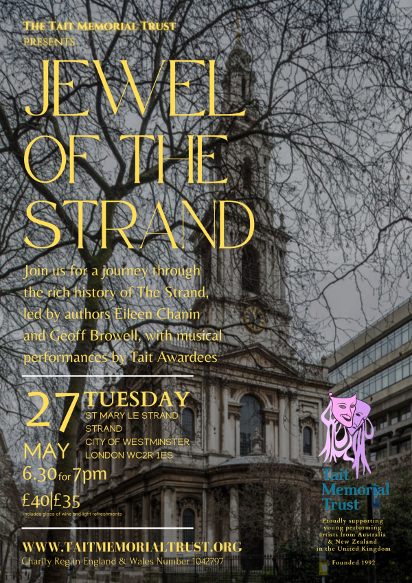Amazing concert at St Mary le Strand Church, Tuesday 27th May 2025, 6.30 p.m. for 7.00 p.m.: Jewel of the Strand - A Journey through the Musical History of the Strand
with Eileen Chanin and Geoff Browell, co-authors of 'The Strand. A Biograhpy',
Tickets:
taitmemorialtrust.org/product/jewel-…
