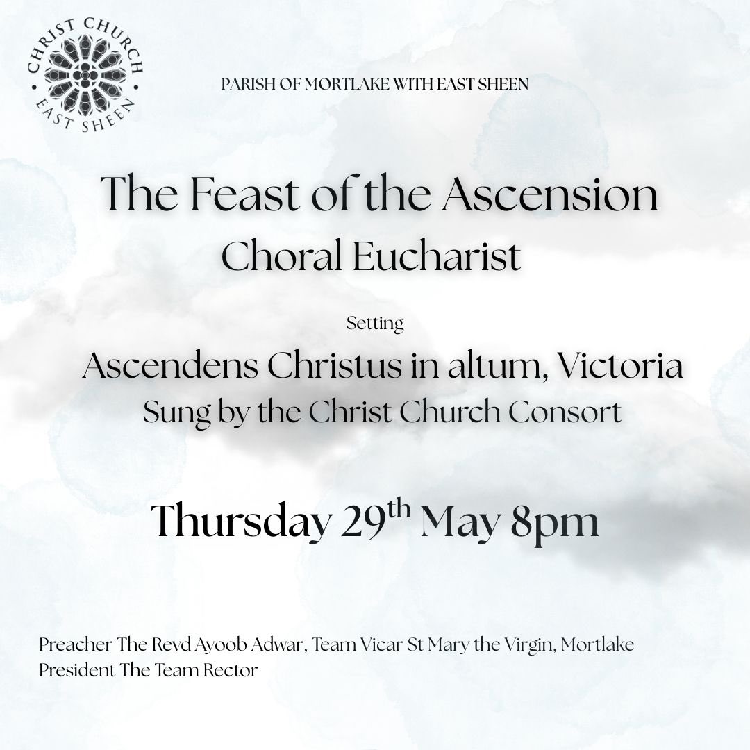 #AscensionDay ⛅️ THE FEAST OF THE ASCENSION- Thursday 29th May 8pm