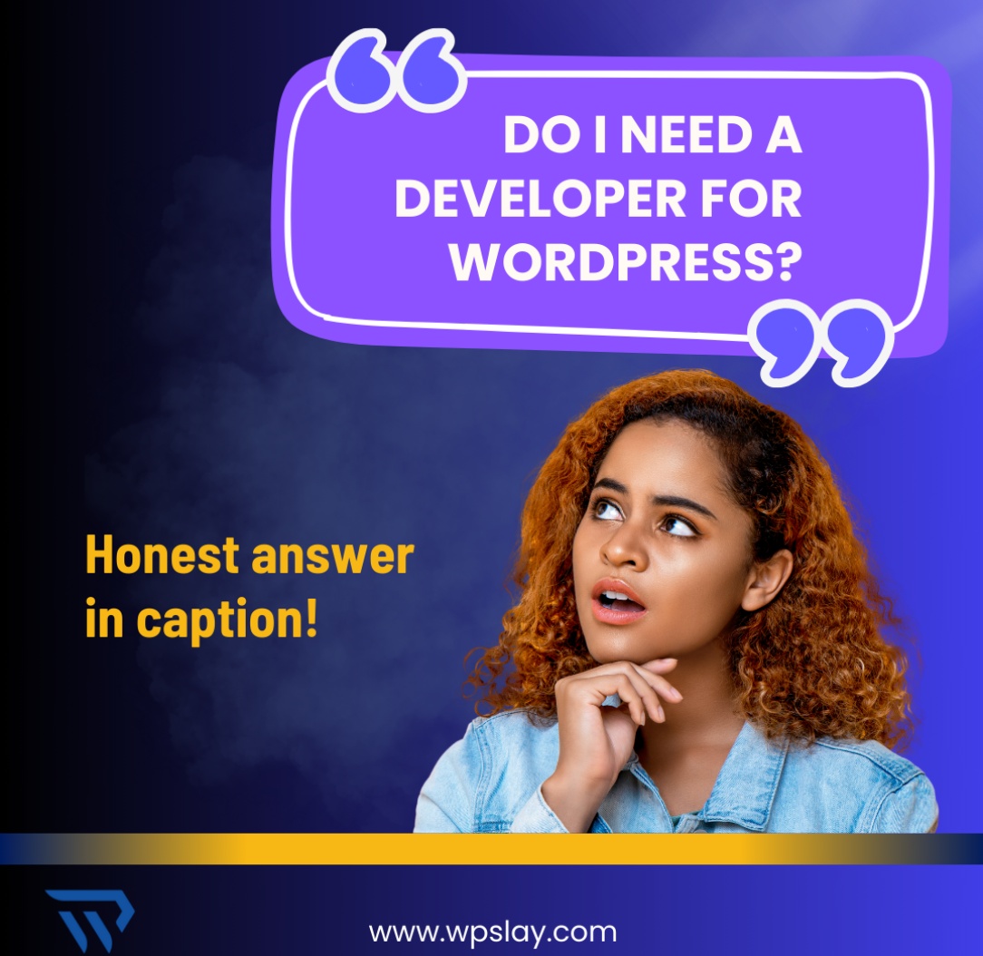 WPSlay's tweet image. Do I need a developer for WordPress?
Honest answer inside.

Want to tweak colors? You’re fine.
Want to “just change one line of code”? Call us before it breaks.

#WordPressQuestions 
#AskWPSlay
