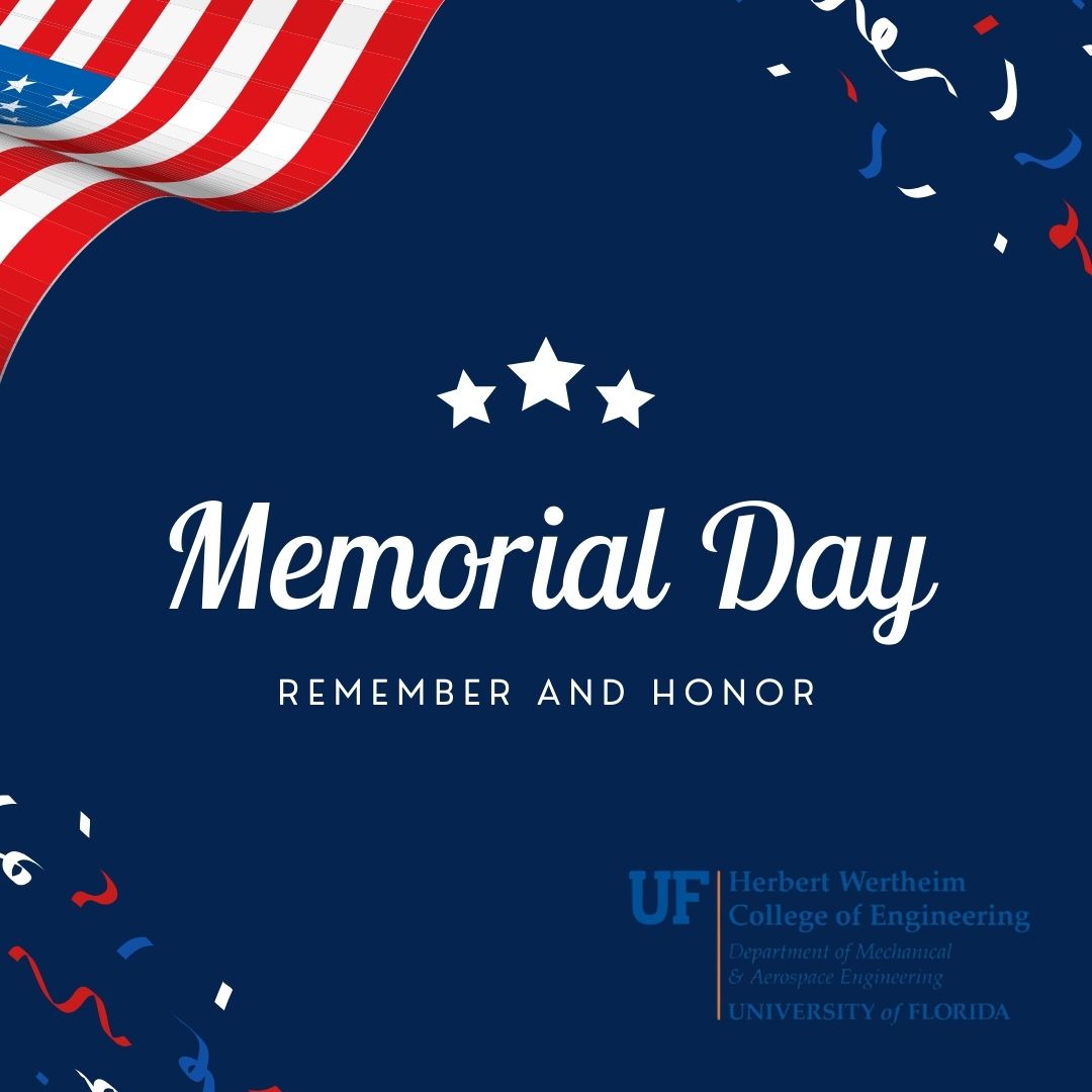Today, we honor and remember the brave men and women who gave everything for our freedom. Their sacrifice will never be forgotten. 🇺🇸 #MemorialDay #UFMAE #GatorEngineers
