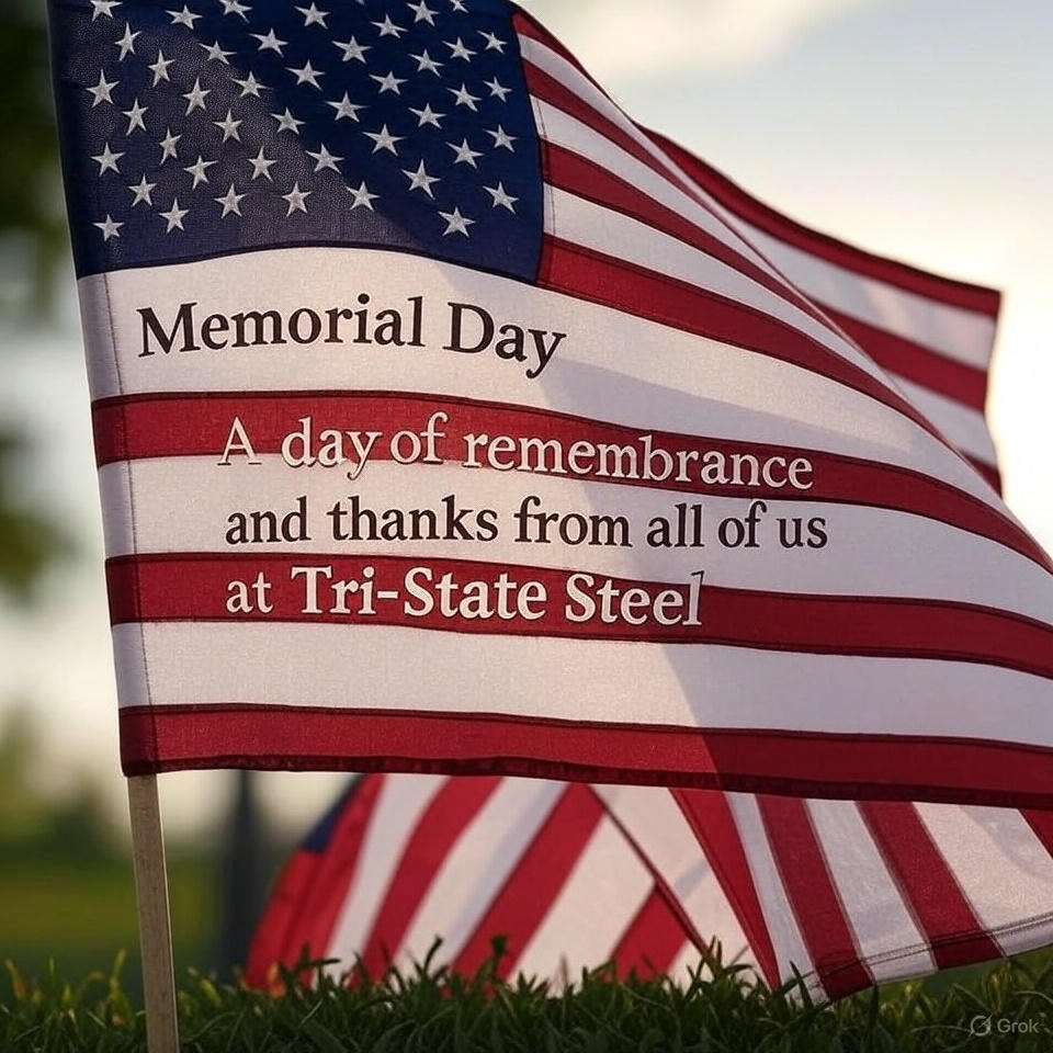 All Tri-State Steel Products facilities are closed Monday May 26th to honor those who made the ultimate sacrifice so that we may live in freedom...
❤❤❤