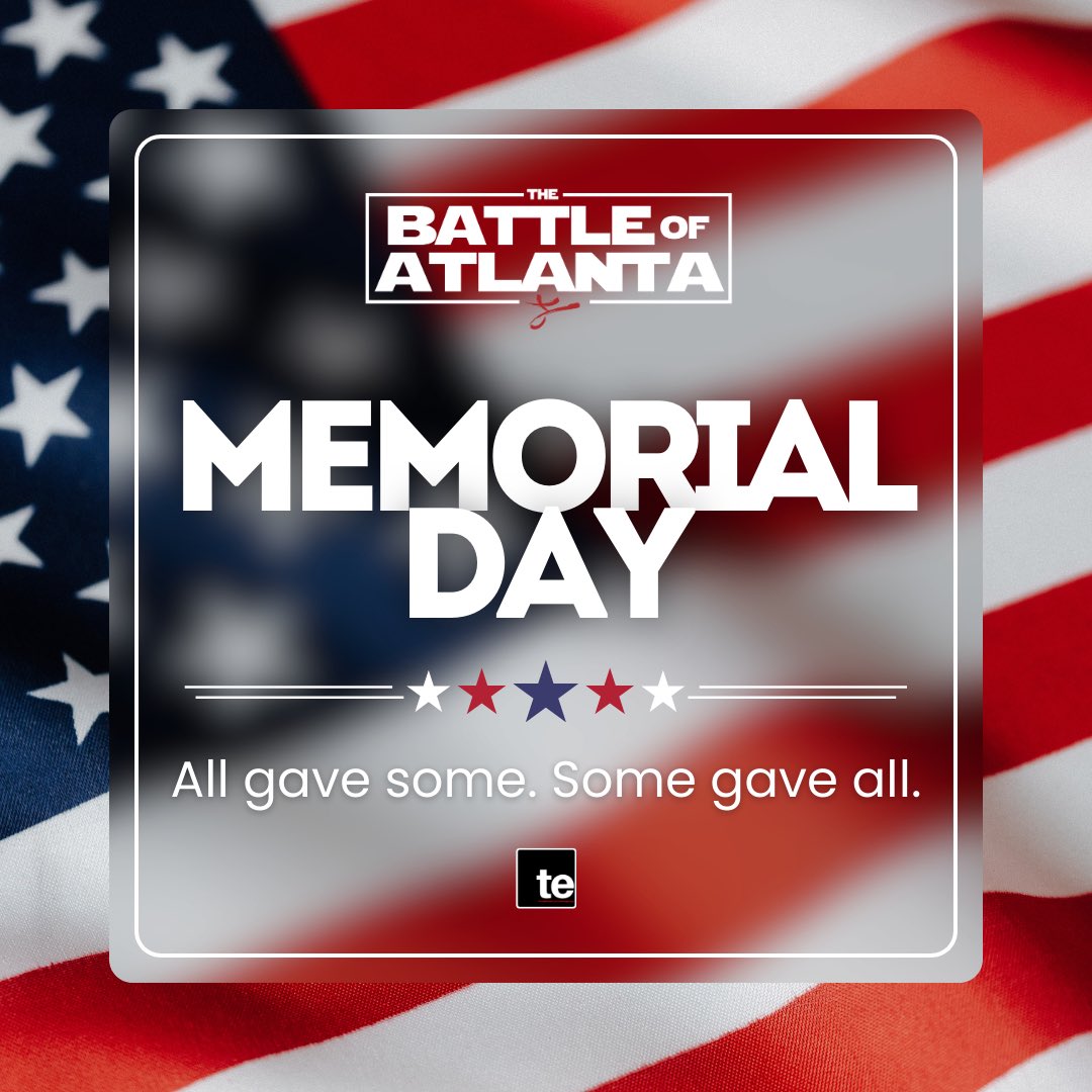 BattleofAtlanta's tweet photo. Today, let us remember those who gave everything for our great nation. https://t.co/QS6igd3kDO