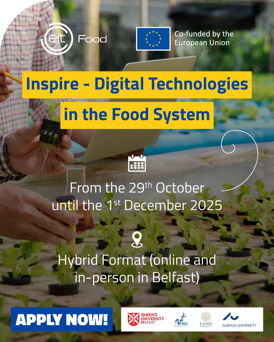 SMcLaughlinQUB's tweet image. Did you know?
🎯 51% of UK  food businesses say tech adoption is their top priority (@UKAgriTech , 2024)
🚀 Digital skills are in demand—stay ahead with INSPIRE: Digital Tech in the Food System
📅 7 Zoom Sessions | + 2-day workshop in Belfast
🔗 Apply learning.eitfood.eu/courses/inspir…