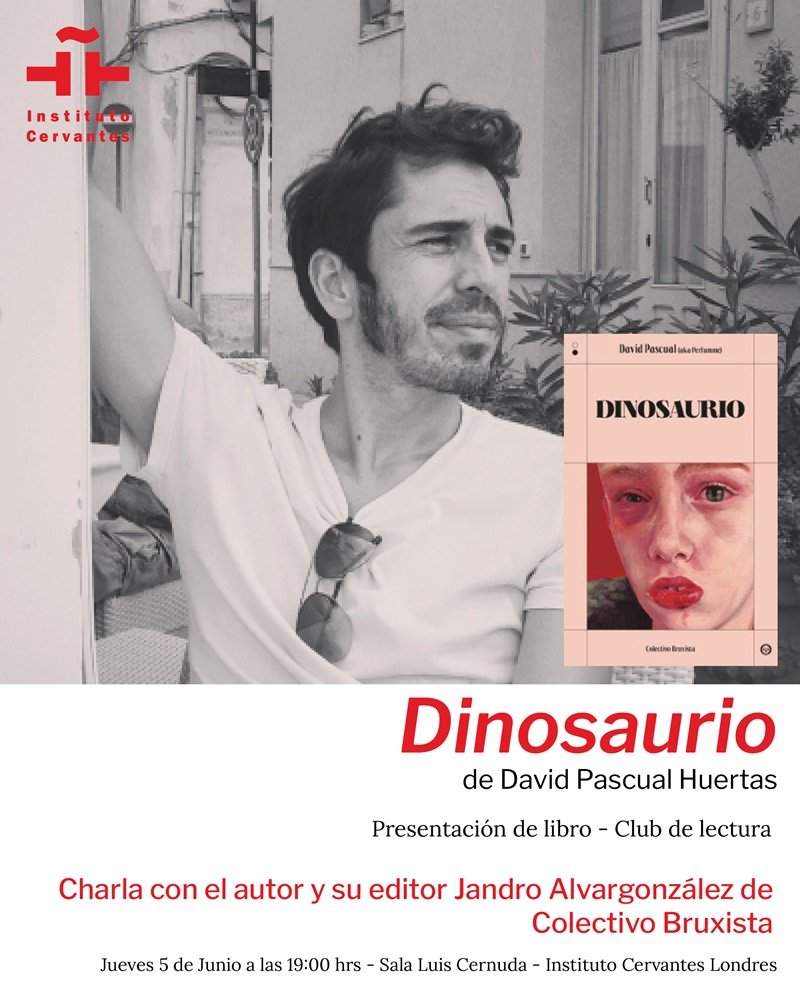 Instituto Cervantes London (@cervanteslondon) on Twitter photo Presentación del libro Dinosaurio de <a href="/mrperfumme/">david pascual huertas</a>
Conversación entre el autor David Pascual Huertas y su editor Jandro Alvargonzález de Colectivo Bruxista sobre la obra DINOSAURIO.
Un personaje infantil narra en primera persona su vida: cada día se trabaja sus músculos porque Presentación del libro Dinosaurio de <a href="/mrperfumme/">david pascual huertas</a>
Conversación entre el autor David Pascual Huertas y su editor Jandro Alvargonzález de Colectivo Bruxista sobre la obra DINOSAURIO.
Un personaje infantil narra en primera persona su vida: cada día se trabaja sus músculos porque
